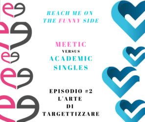 Meetic versus Academic Singles